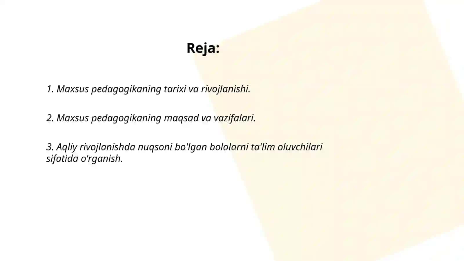 Maxsus pedagogika fanining predmeti,ob'yekti,boshqa fanlar bilan aloqasi fanining umumiy asoslari.Maxsus pedagogikaa fanining umumiy masalalari.Aqliy rivojlanishda nuqsoni bo'lgan bolalar 2