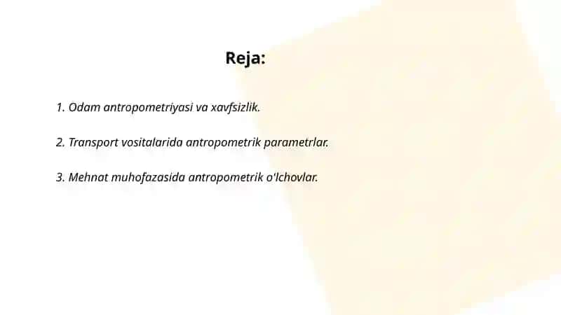 Odam anatomiyasining (antropometrik parametrlarining) xavfsizlikni ta'minlashdagi ahamiyati 2
