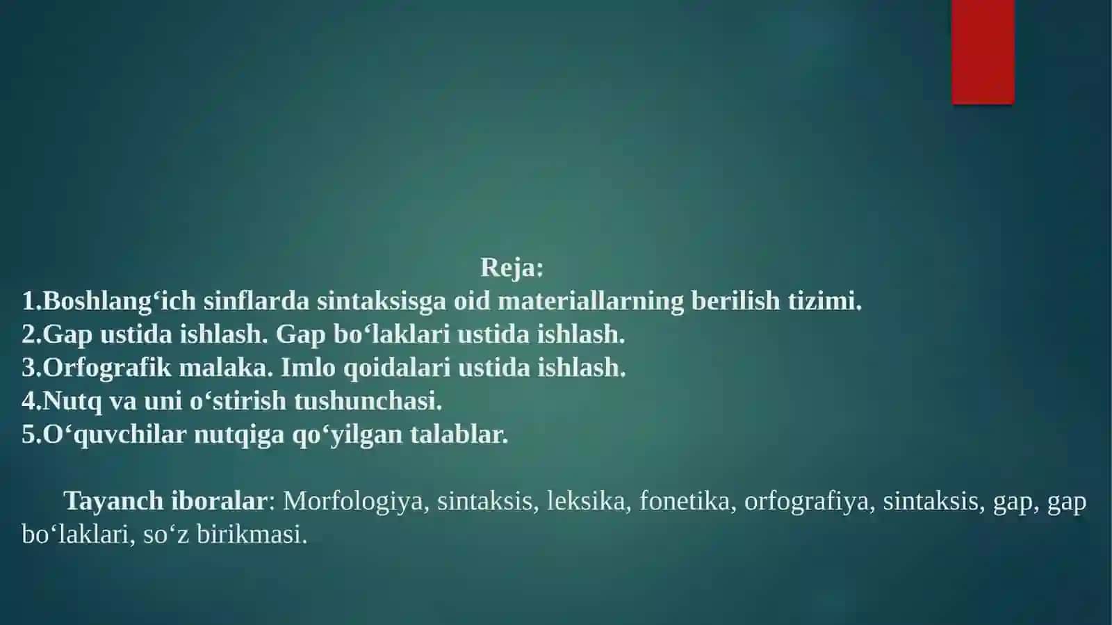 BOSHLANG‘ICH SINFLARDA SINTAKTIK TUSHUNCHALAR USTIDA ISHLASH METODIKASI 2