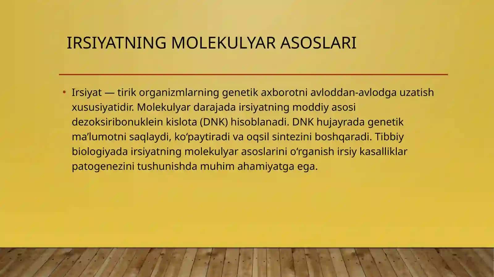 IRSIYATNING MOLEKULYAR ASOSLARI 2