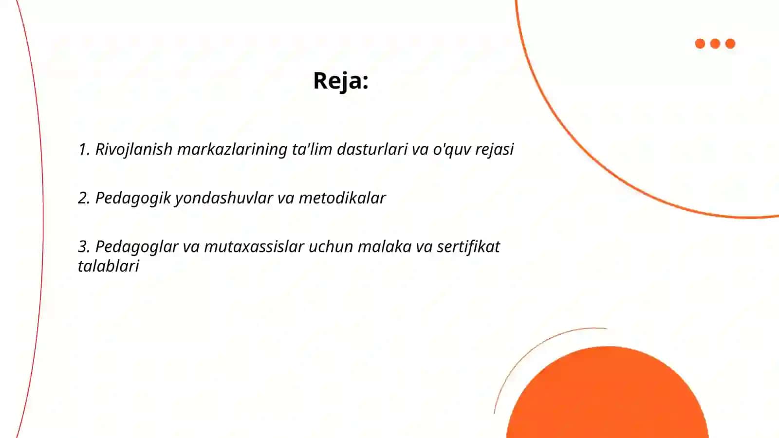 Rivojlanish markazlarining ta'lim dasturlari va o'quv rejasi 2
