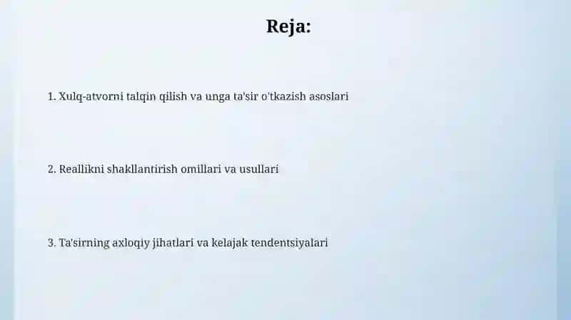 Xulq-atvorni talqin qilish va unga ta'sir o'tkazish asoslari 2