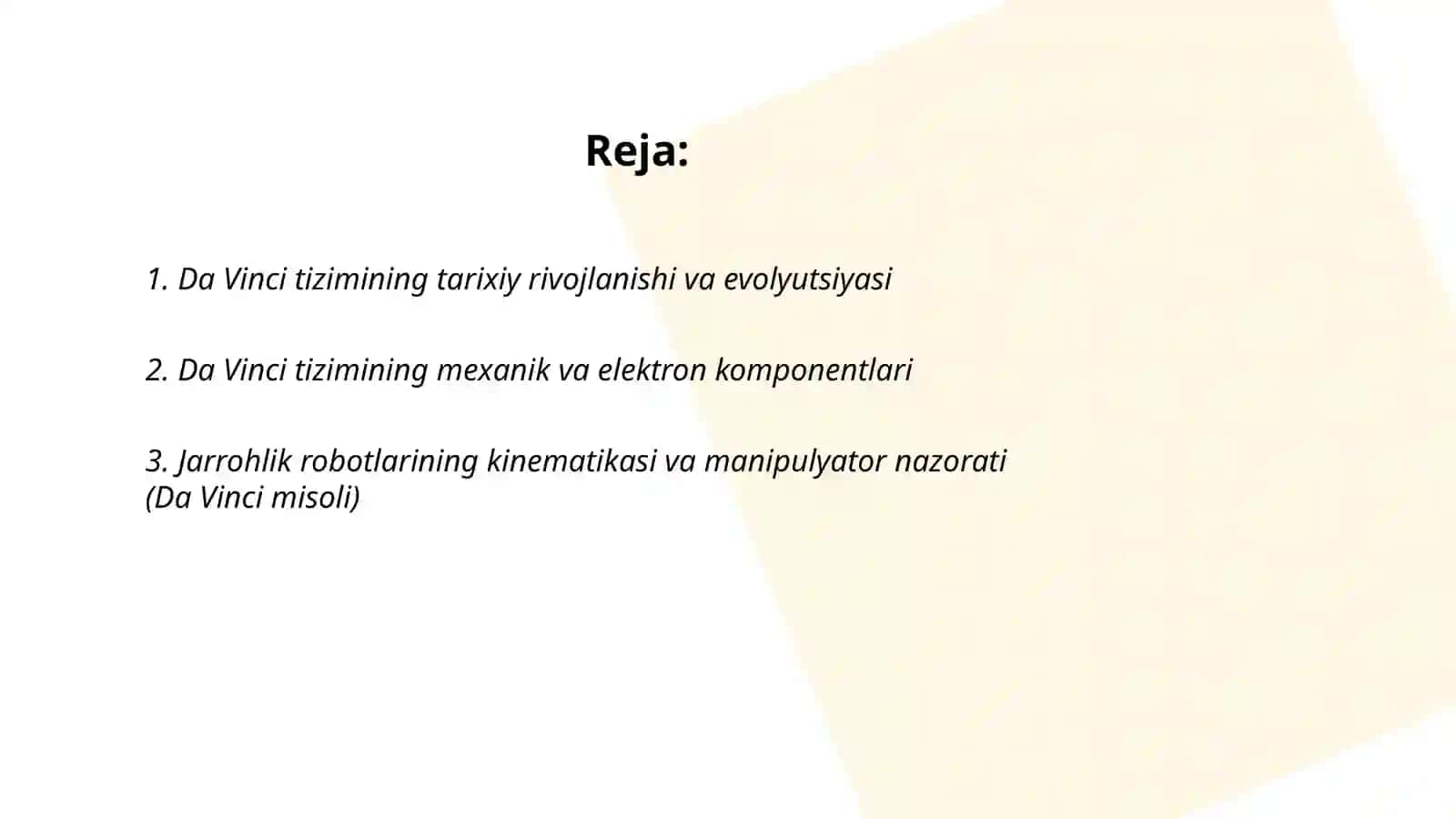 Tibbiy robotlar va jarroxlikda sun'iy intellekt.Da Vince system misoli 2