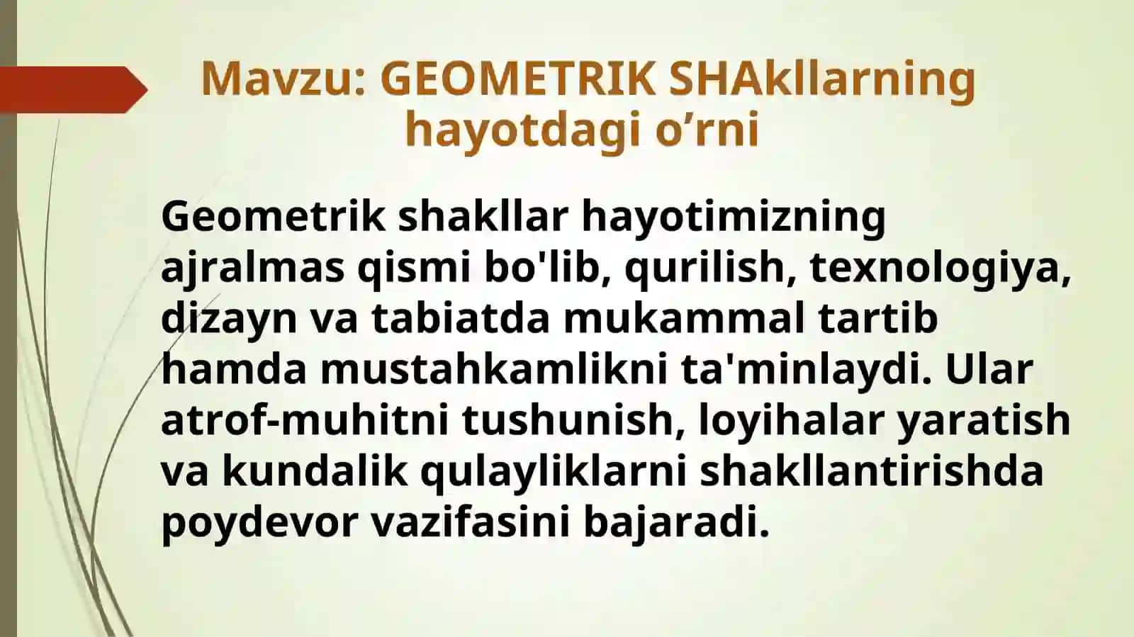 GEOMETRIK SHAkllarning hayotdagi o’rni 2