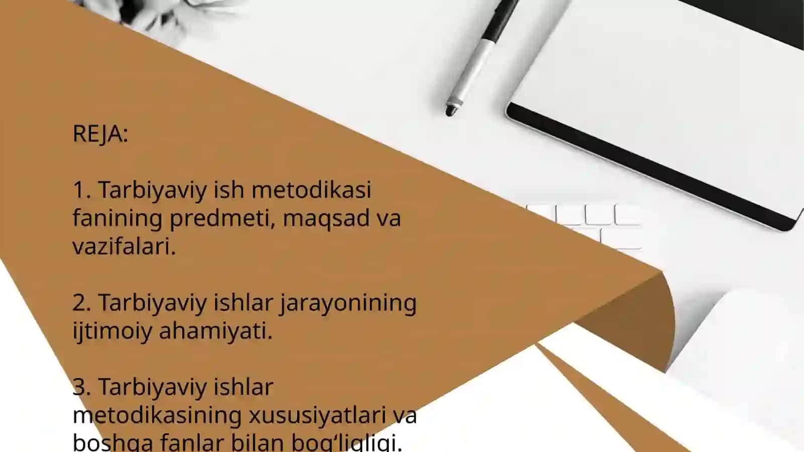 Tarbiya tushunchasi, tarbiyaning maqsadi va umumiy vazifaları 2
