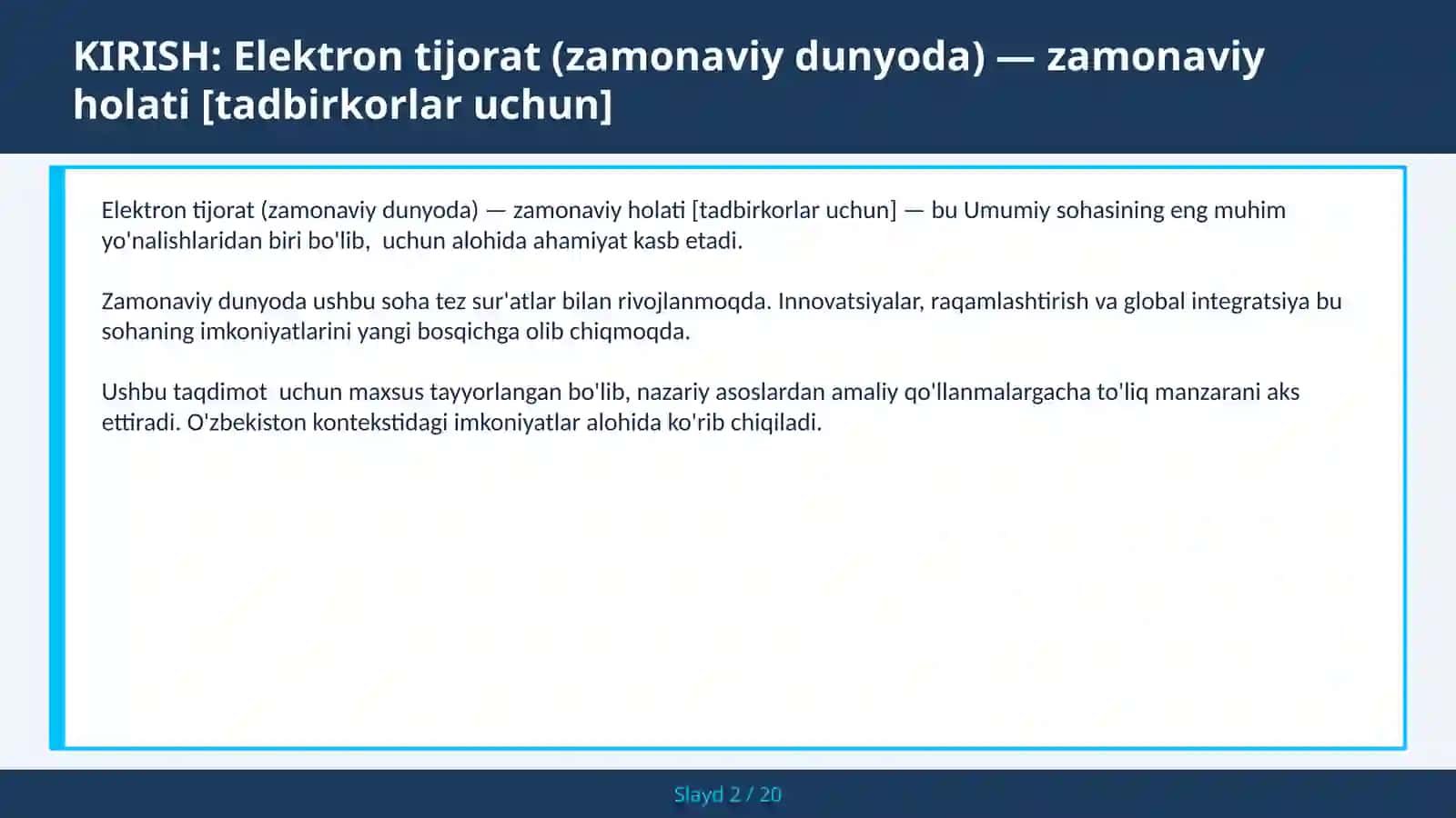 Elektron tijorat (zamonaviy dunyoda) — zamonaviy holati [tadbirkorlar uchun] 2