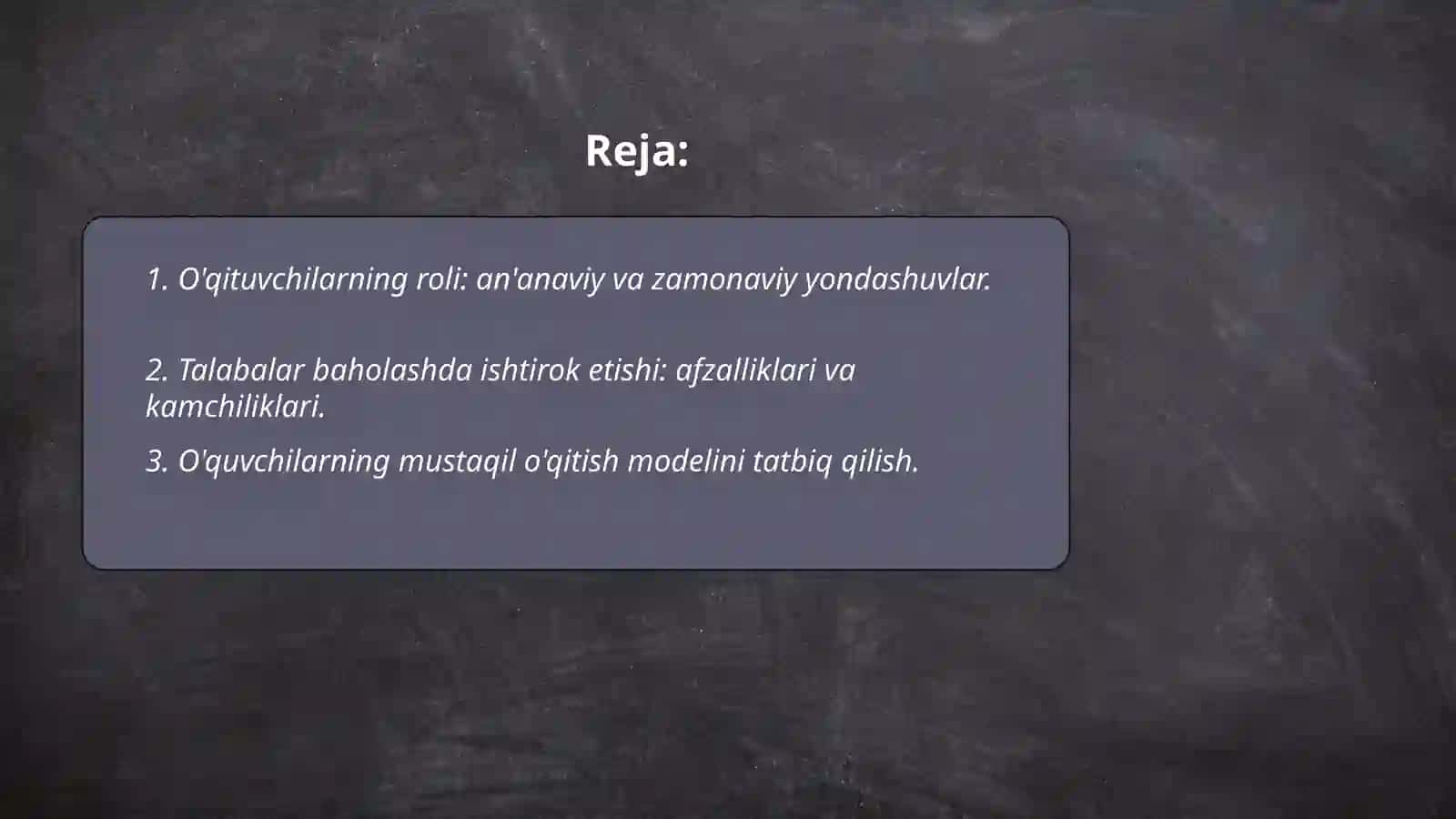O'quv munozaralari baxslar fikrlarni asoslash o'z-o'zini baholash 2