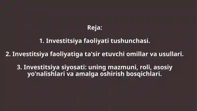 INVESTITSIYLARFAOLIYATI VA INVESTITSIYA SIYOSAT 2