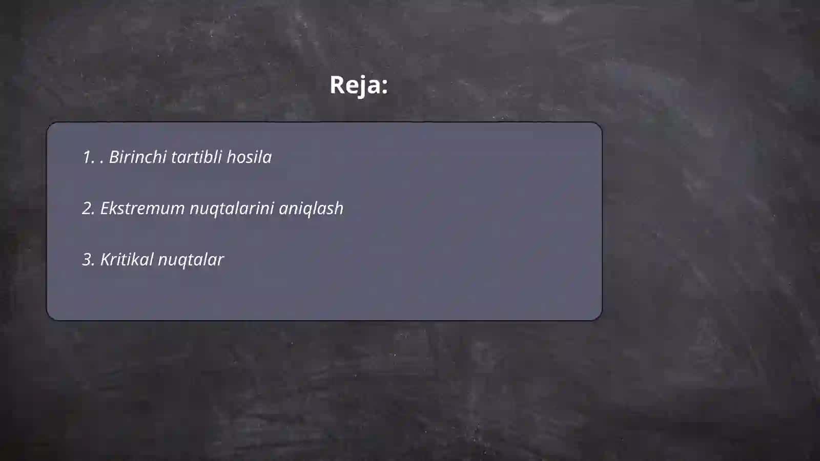 Birinchi tartibli hosila yordamida funksiyalarning ekstremumlarini tekshirish 2