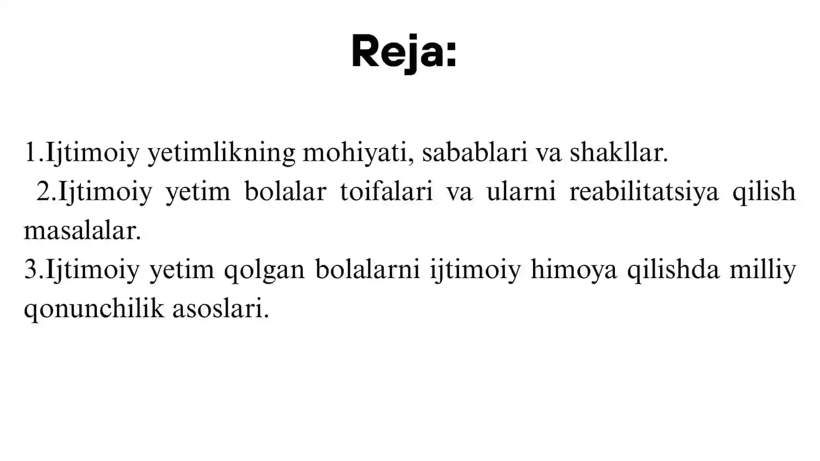 IJTIMOIY YETIM QOLGAN BOLALARNI IJTIMOlY HIMOYA QILISHDA MILLIY QONUNCHILIK ASOSLARI 2