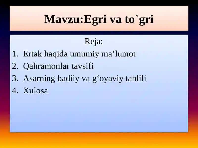 Mavzu:Egri va to`gri 2