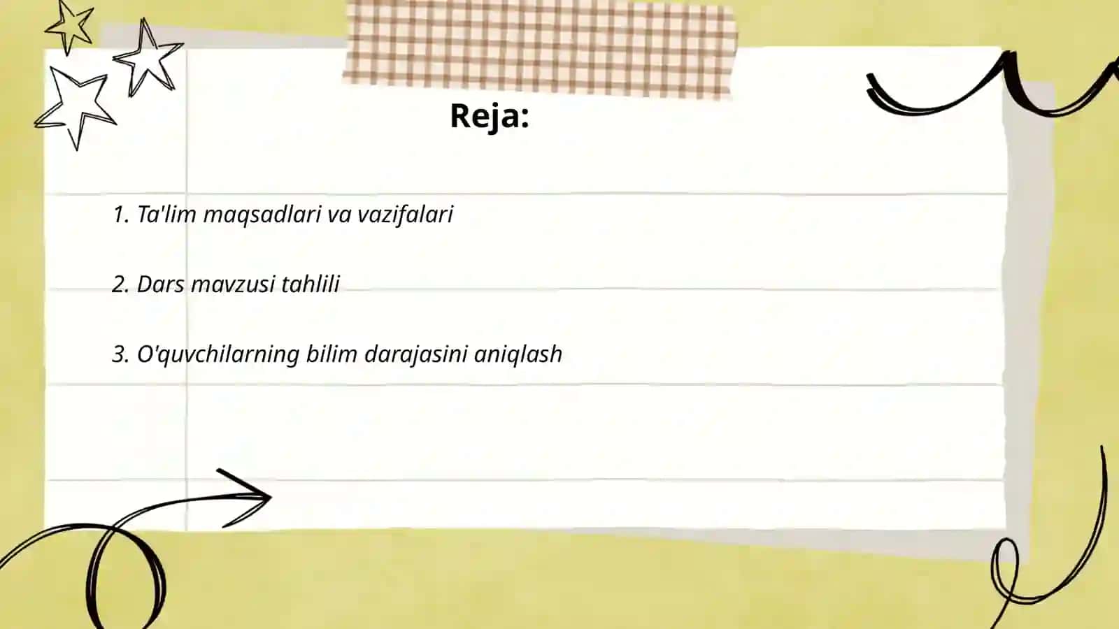 Reja: 1. Ta'lim maqsadlari va vazifalari 2