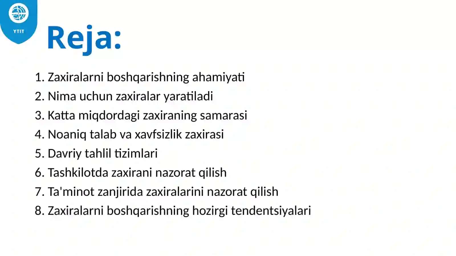 Ma’ruza10: Inventarizatsiyani (zaxiralarni) boshqarish 2
