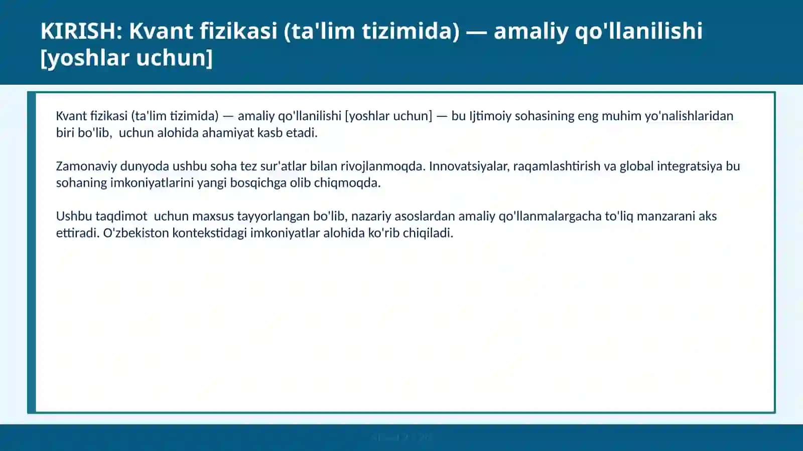 Kvant fizikasi (ta'lim tizimida) — amaliy qo'llanilishi [yoshlar uchun] 2