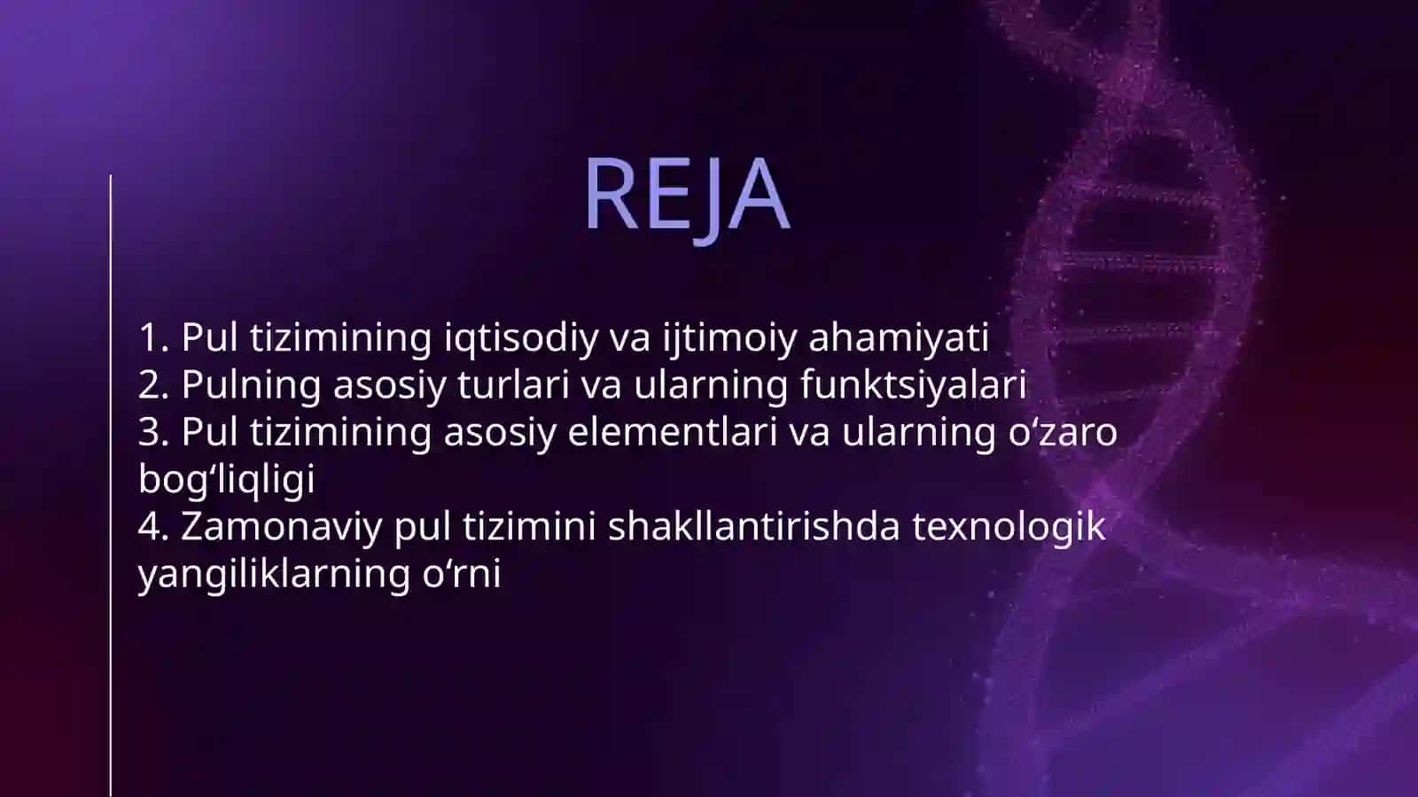 PUL TIZIMI:MAZMUNI,TURLARI VA ELEMENTLARI 2