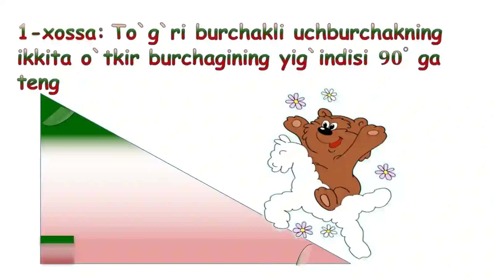 To`g`riburchakli uchburchakning xossalari 2