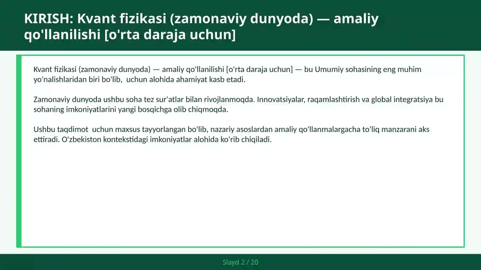 Kvant fizikasi (zamonaviy dunyoda) — amaliy qo'llanilishi [o'rta daraja uchun] 2