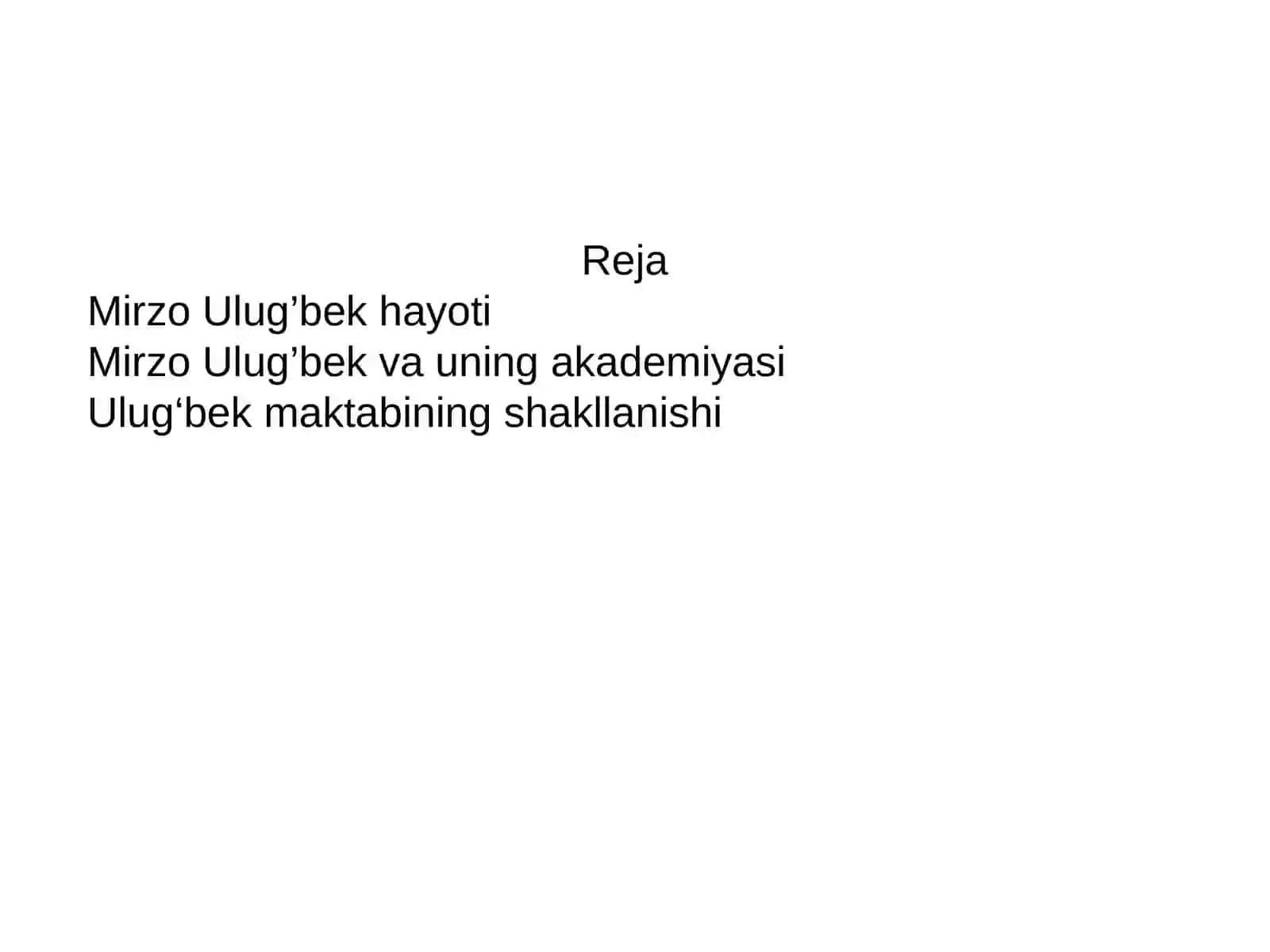 Mirzo Ulug'bek hayoti 2