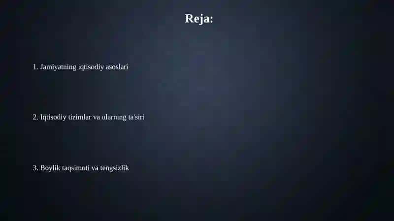 Jamiyat ning iqtisodiy negizlari 2