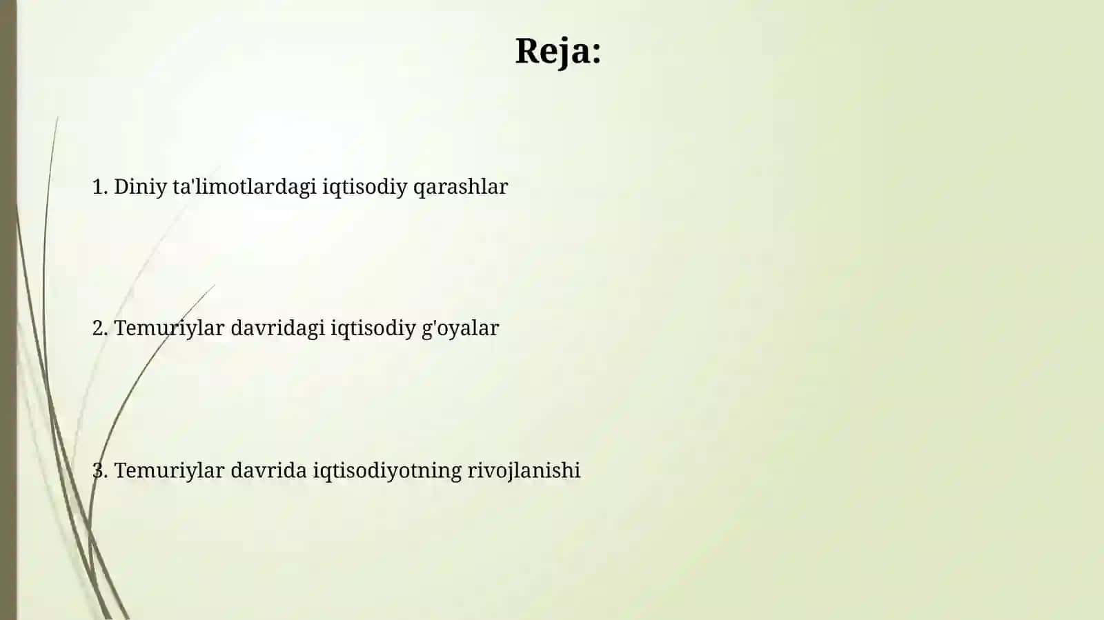 Diniy ta’limotlardagi iqtisodiy qarashlar. Temuriylar davridagiiqtisodiygoyalarni 2