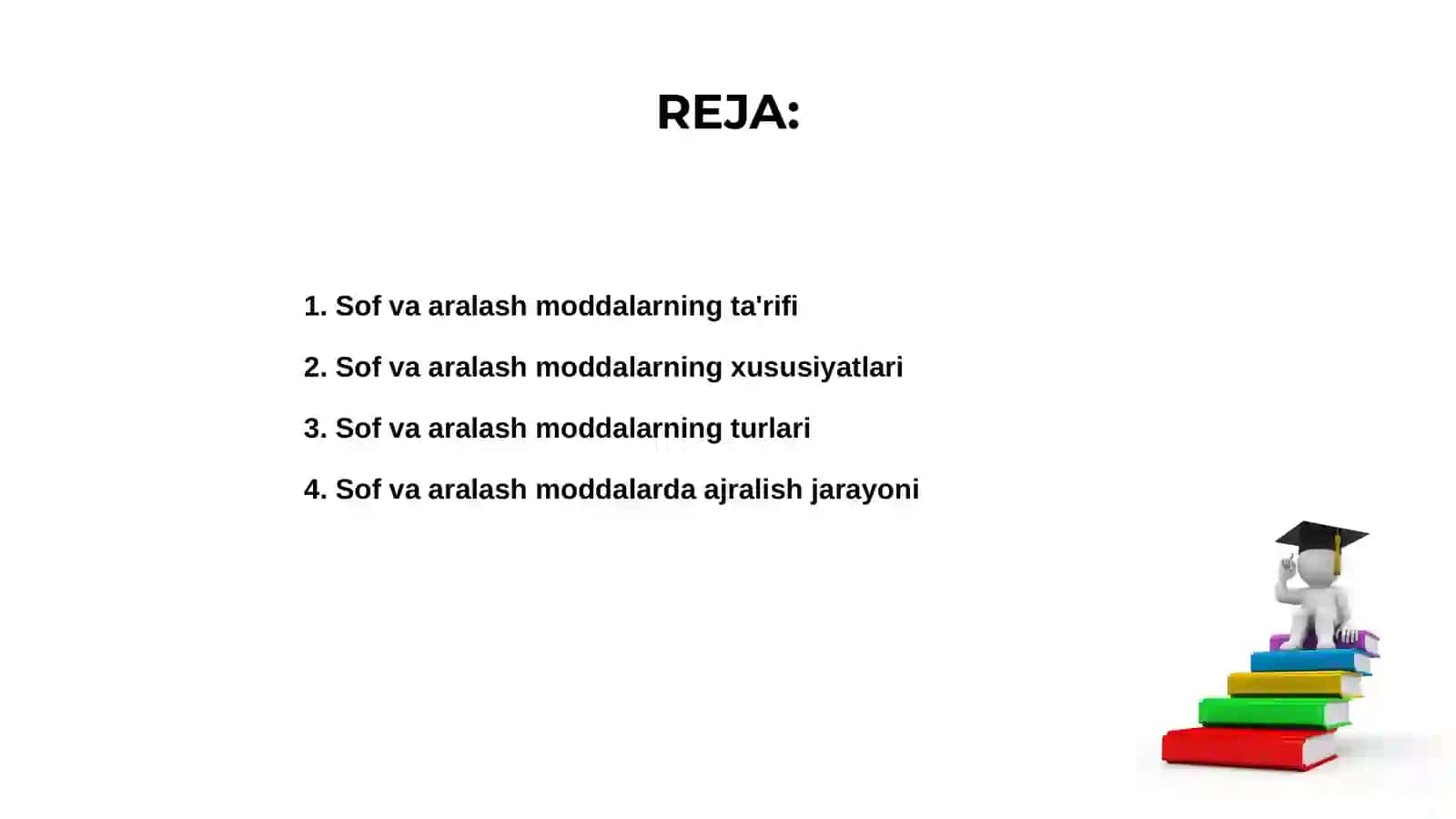 Sof va aralash moddalar 2