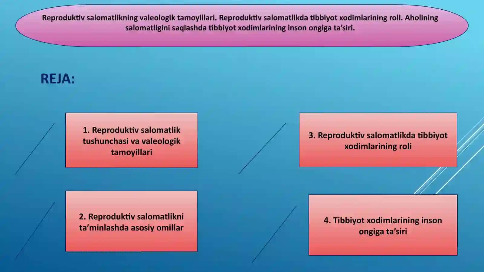 Reproduktiv salomatlikning valeologik tamoyillari. Reproduktiv salomatlikda tibbiyot xodimlarining roli 2