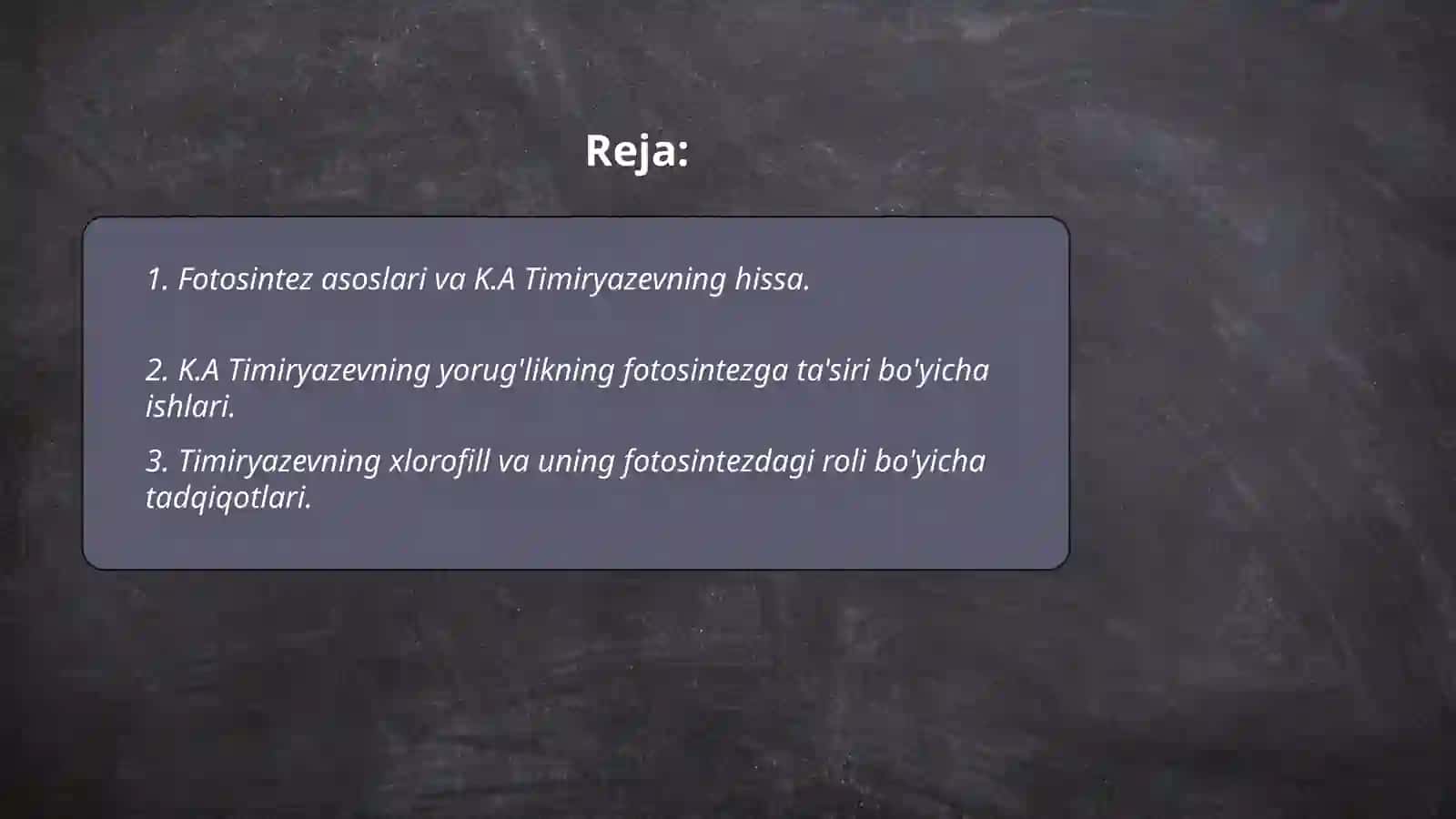 Fotosintez asoslari va K.A Timiryazevning hissa 2