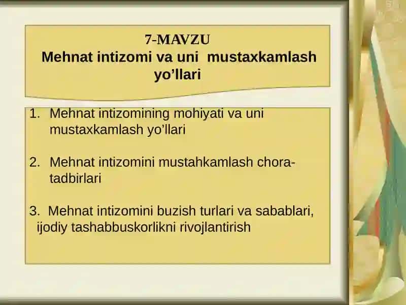 Mehnat intizomi va unimustaxkamlash yo'llari 2