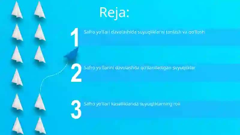 Safro yo'llari davolashida suyuqliklarni tanlash va qo'llash 2