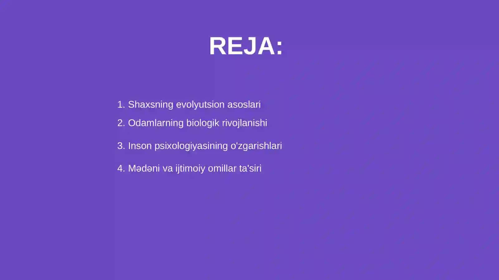 Shaxsni evolyutsion jihatdan rivojlanishi 2