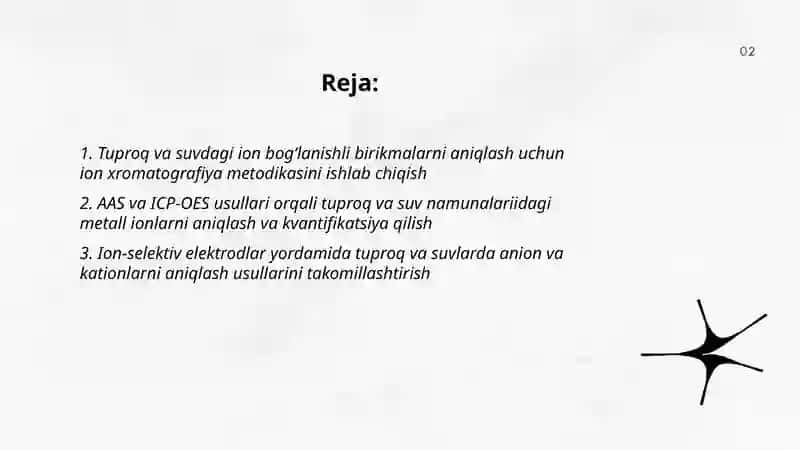 Tuproq va suvning ifloslanishida ion bogʻlanishli birikmalarni aniqlab, ulardan tozalash usulini ishlab chiqish 2
