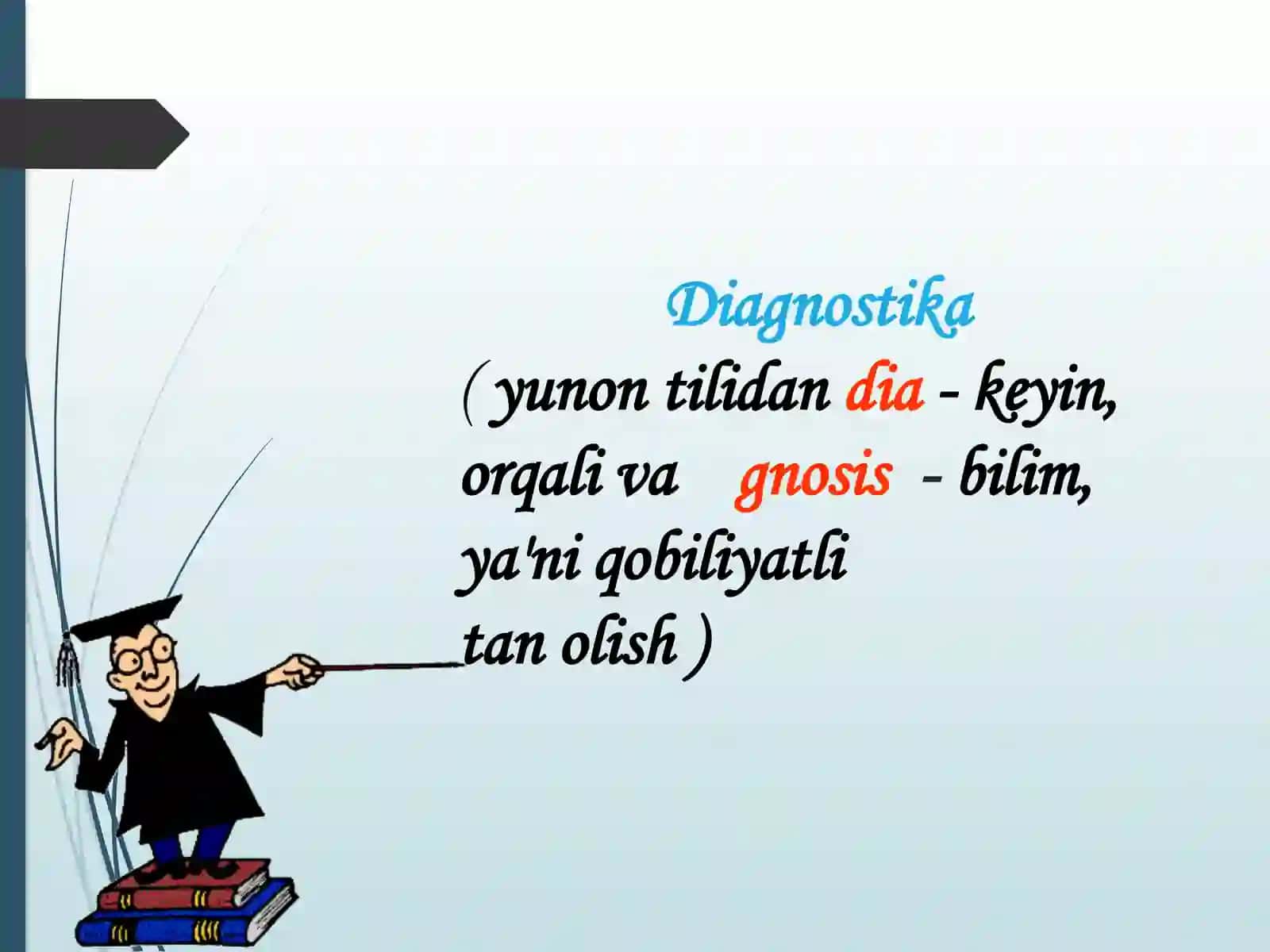 Pedagogikdiagnostikaning mohiyati va funksiyalari 2