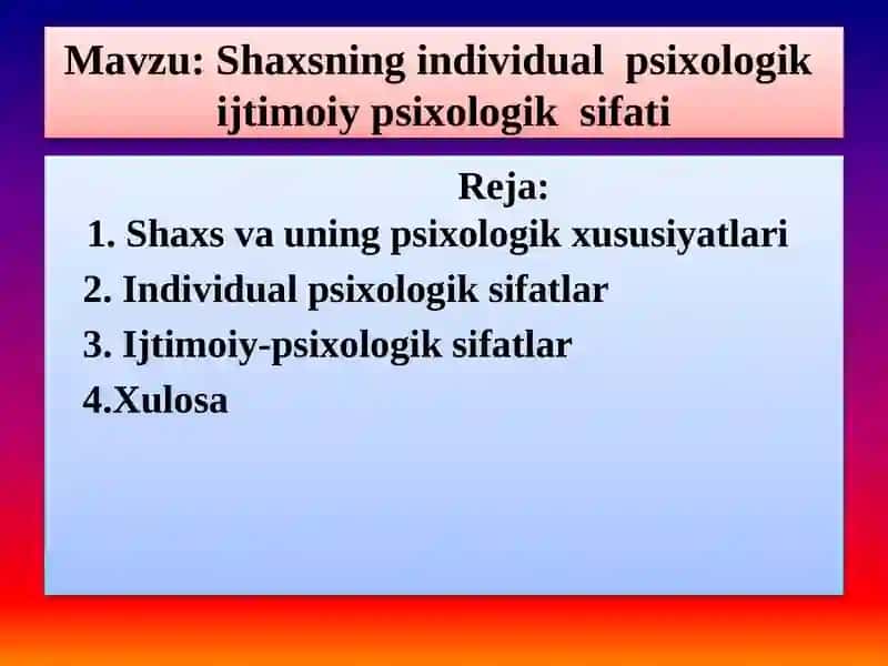 Shaxsning individual  psixologik  ijtimoiy psixologik  sifati 2