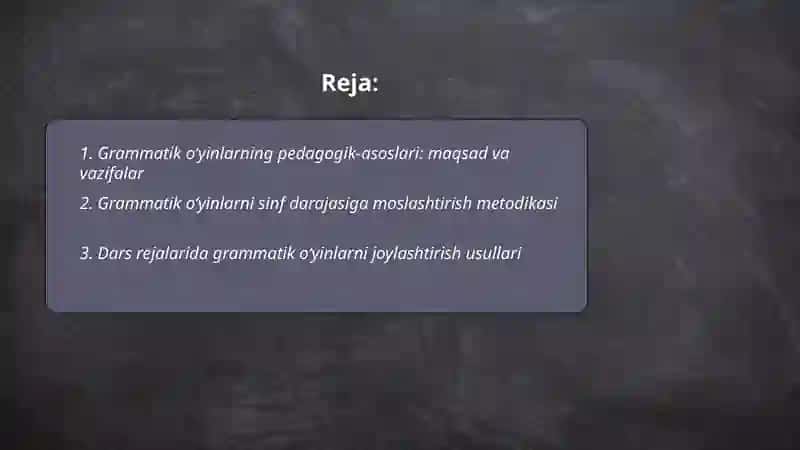 Ona tili darslarida grammatik o‘yinlarni tashkil etish metodikasi 2