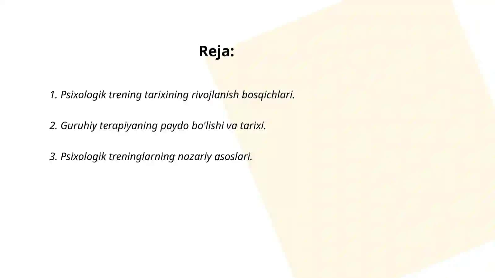 Psixologik treninglar tarixi va guruhiy terapeyaning tashkiliy-uslubiy jihatlari 2
