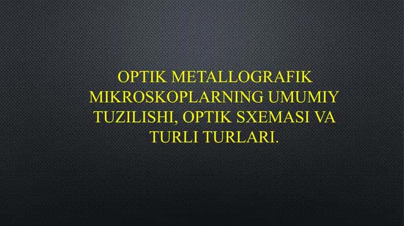 Optik metallografik mikroskop 2