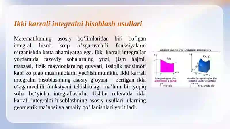 Ikki karrali integralni hisoblash usullari 2
