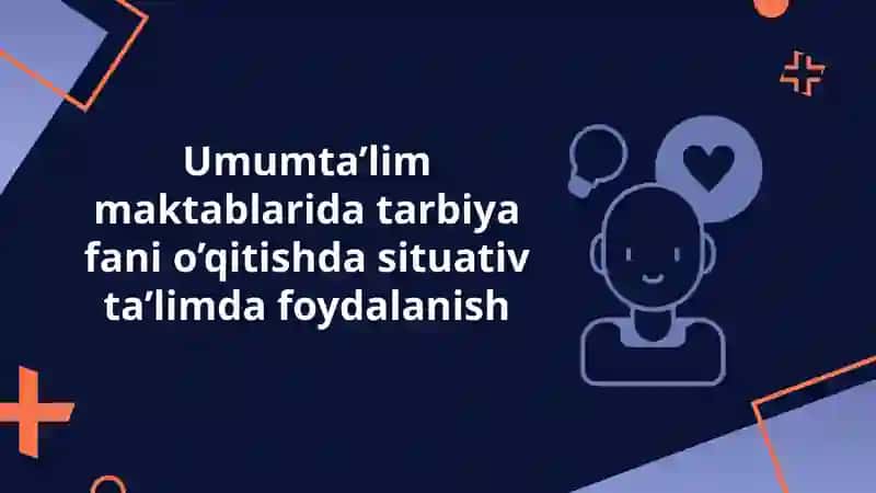 Situativ ta'lim texnologiyasi 2