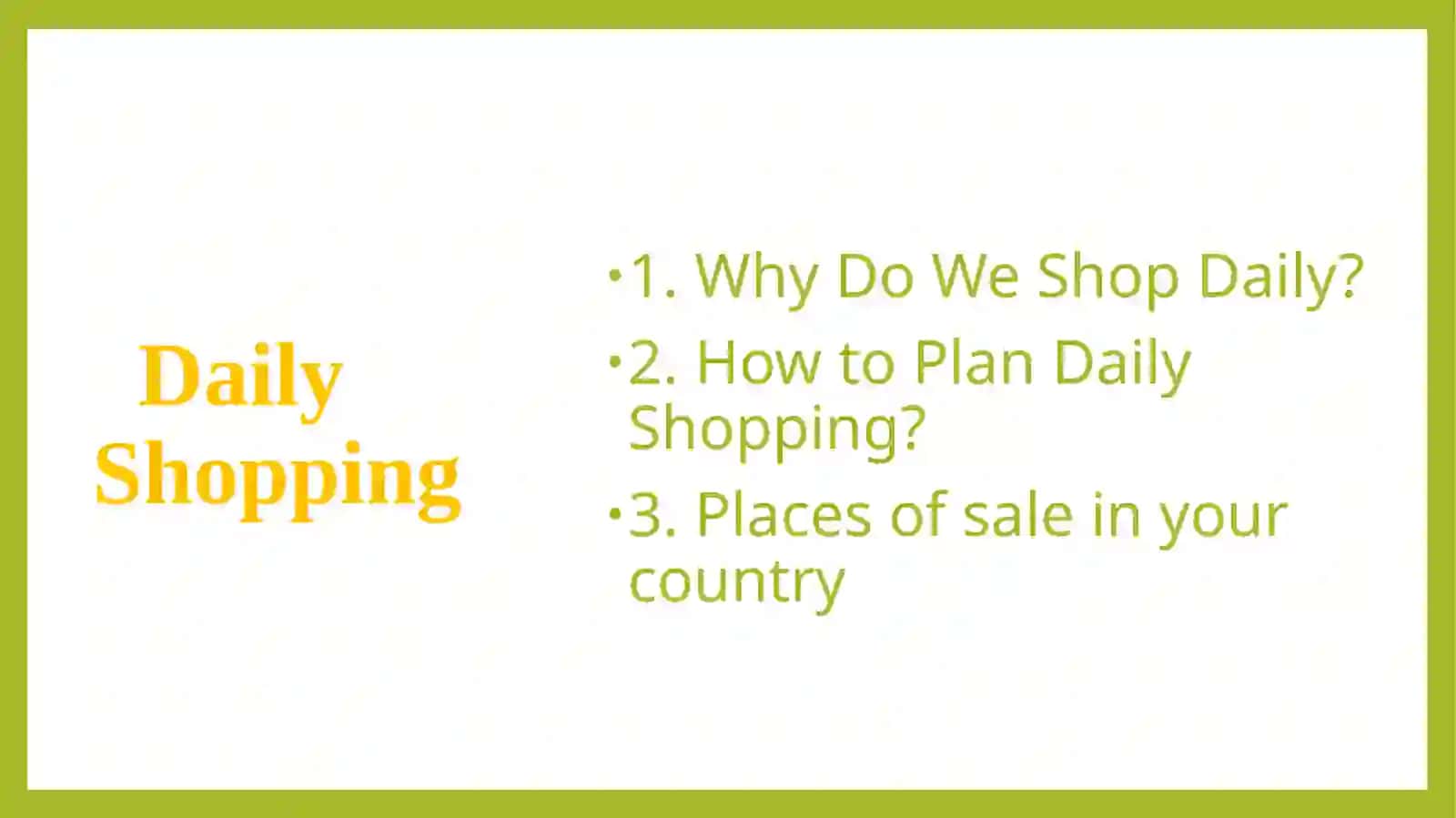 Daily Shopping 2