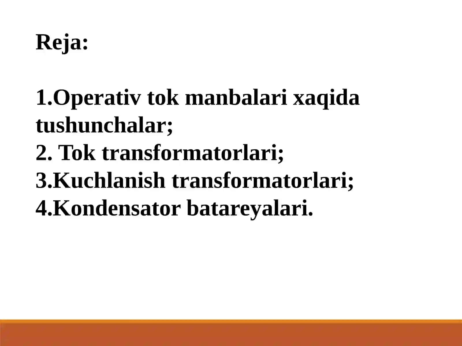 9-MA’RUZA: Operativ tok manbalari, tok va kuchlanish transformatorlari hamda ularning ulanish sxemalari 2