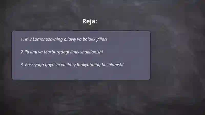 M.V.Lomonosovning hayoti va ilmiy faoliyati 2