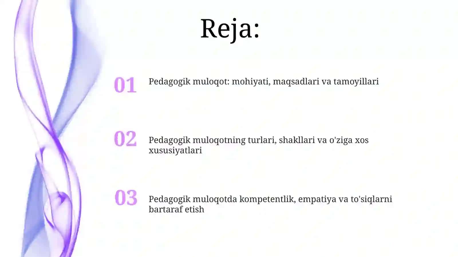 Pedagogik muloqotning mohiyati, maqsadlari va vazifalari 2