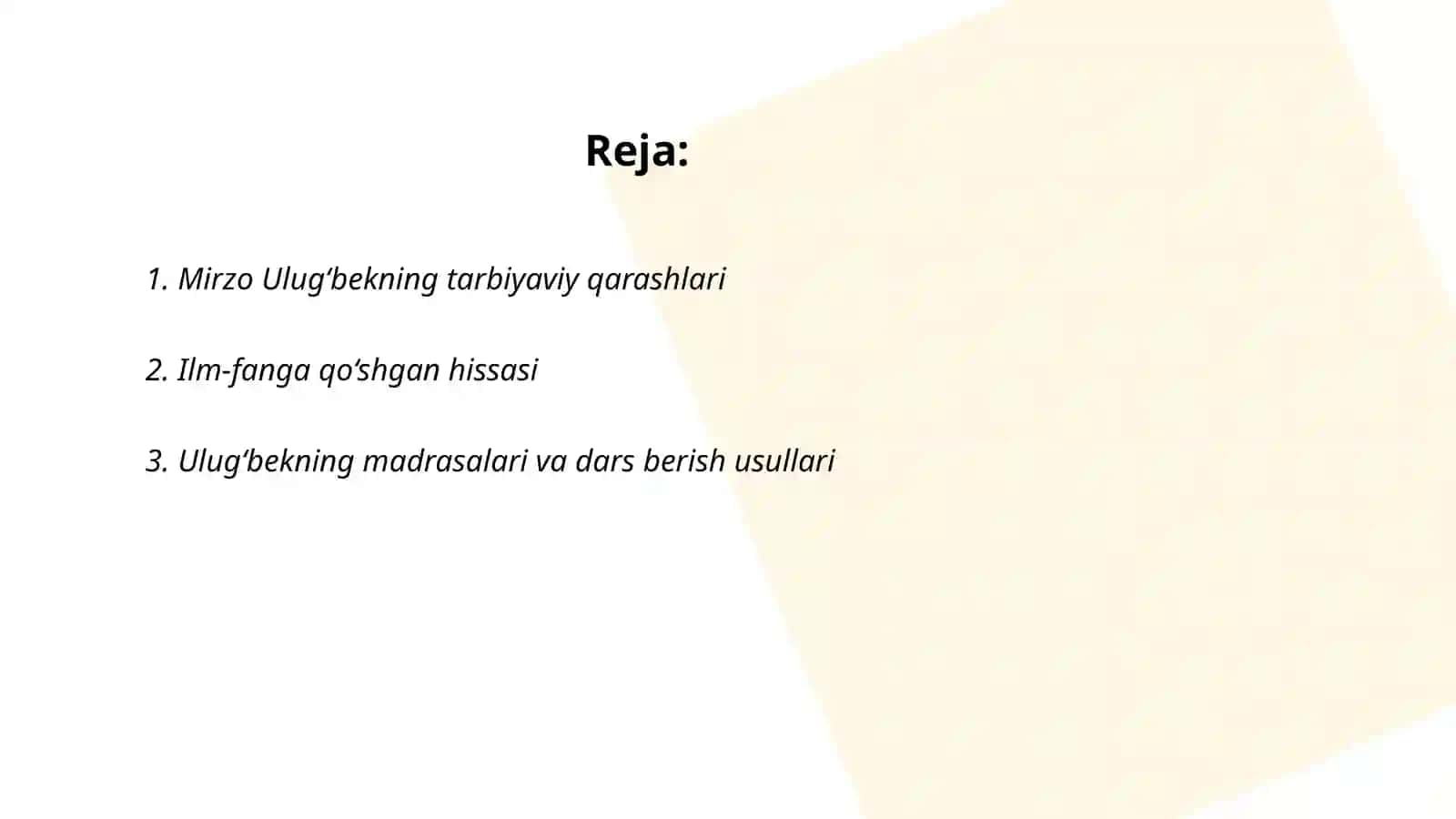 Mirzo Ulug‘bekning pedagogik g‘oyalari va talim rivojidagi xizmatlari 2