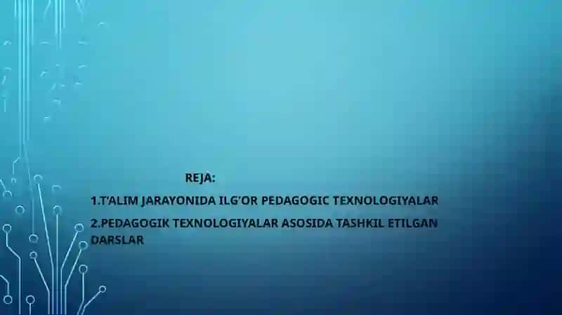 Pedagogik texnologiyalar 2