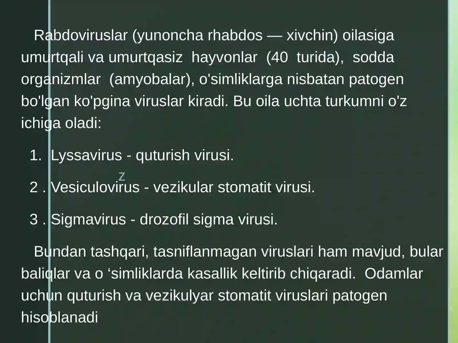 Neytrotrop viruslar: rabdoviruslar xarakteristikasi va laboratoriya tashhisi. Quturish va vezikulyar stomatit virusi 2
