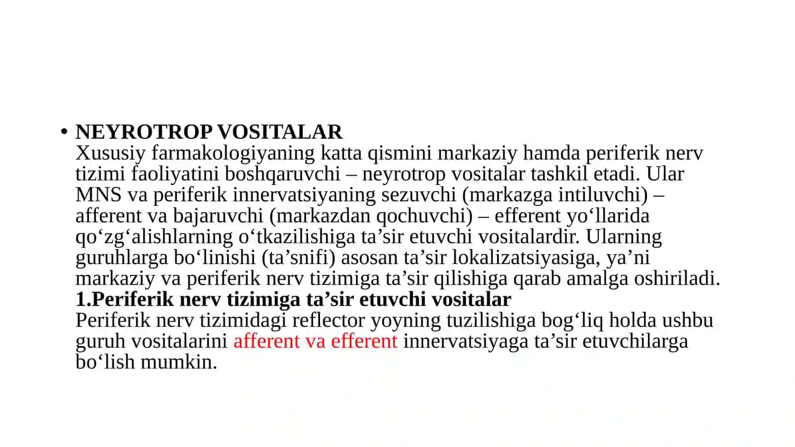 AFFERENT INNERVASIYAGA TA’SIR QILAGIGAN VOSITALAR 2