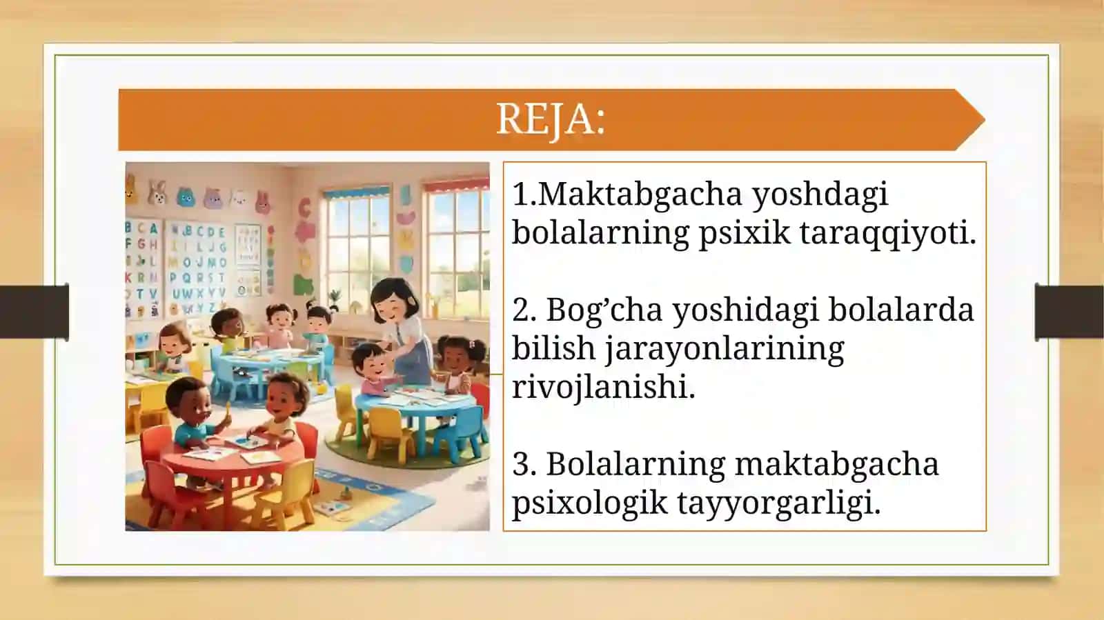 MAKTABGACHA YOSH DAVRIDA PSIXIK RIVOJLANISH XUSUSIYATLARI 2
