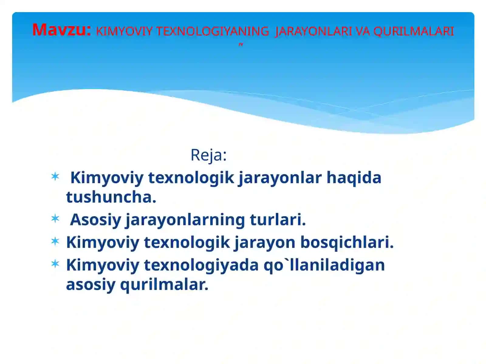 KIMYOVIYTEXNOLOGIYANINGJARAYONLARIVA QURILMALARI” 2