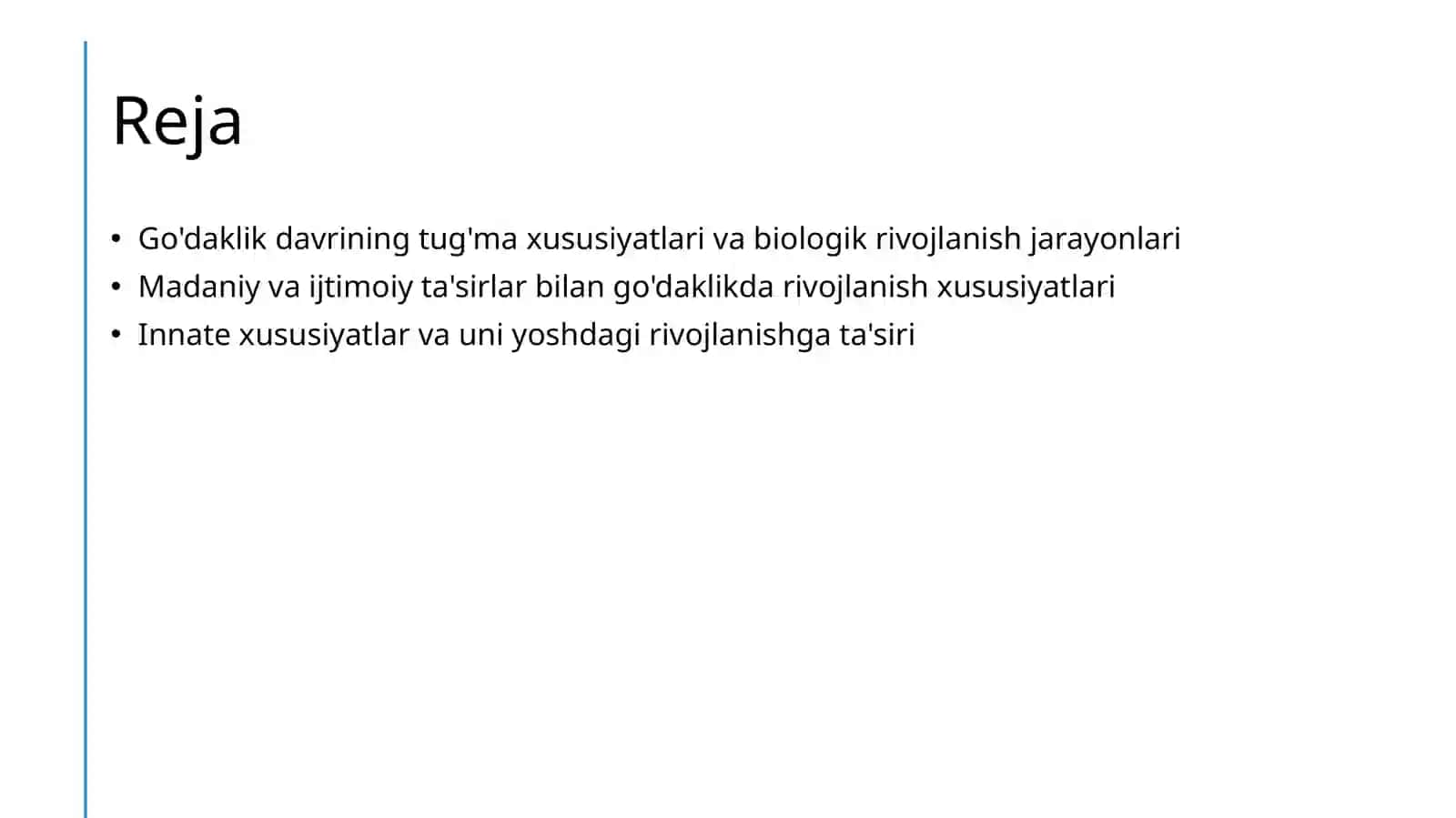 Go'daklik davri uning tug'ma xususiyatlari va rivojlanishning o'ziga xos xususiyatlari 2