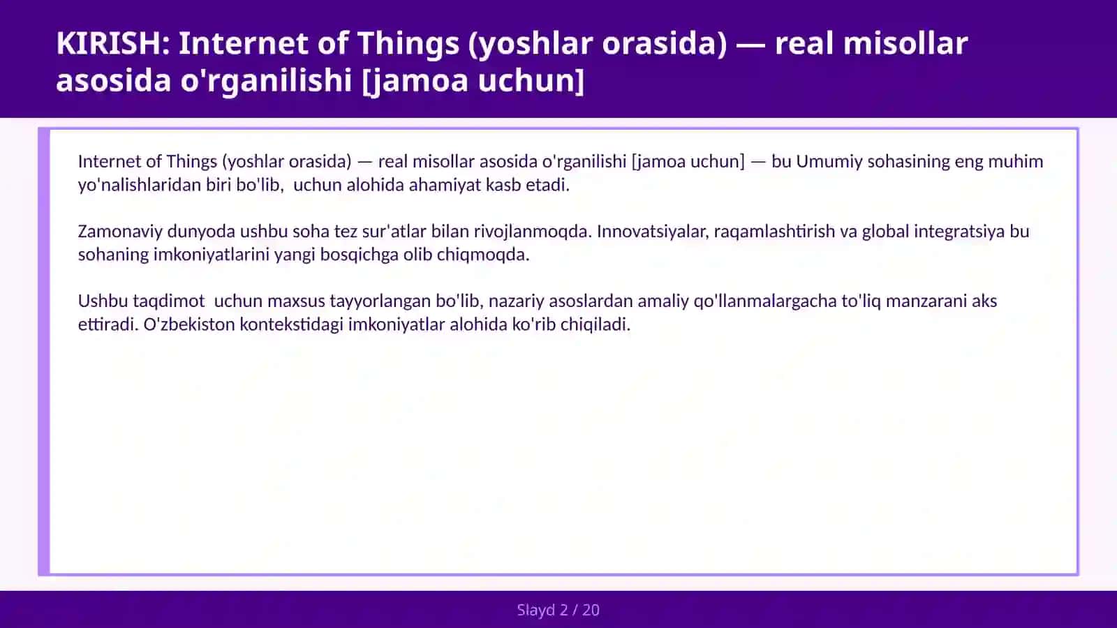 INTERNET OF THINGS (YOSHLAR ORASIDA) — REAL MISOLLAR ASOSIDA O'RGANILISHI [JAMOA UCHUN] 2